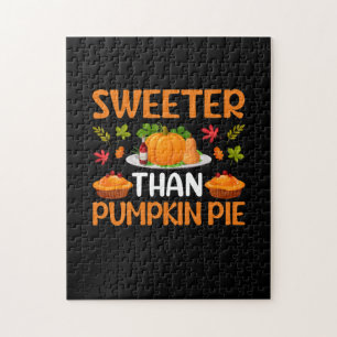 Erntedank Sweeter als Pumpkin Pie Puzzle