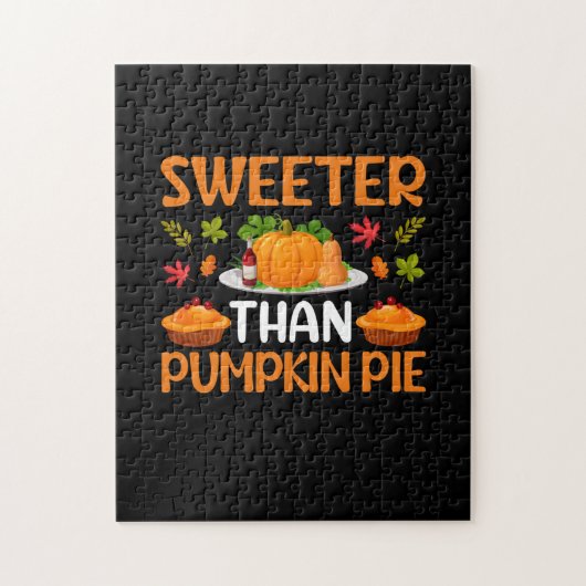 Erntedank Sweeter als Pumpkin Pie Puzzle (Vertikal)