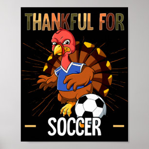 Erntedank-Truthahn dankbar für Fußball Poster