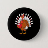 Erntedank Türkei Bowling Button Matching Team (Vorderseite)