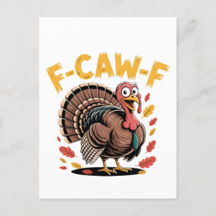 Erntedank Türkei Cawing F-Caw-F Funny Crow Feiertagspostkarte