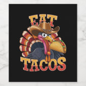 Erntedank Türkei Eat Tacos Funny mexikanisch Weinetikett (Einzelnes Label)