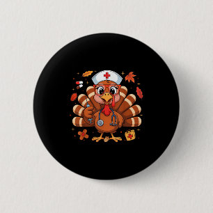 Erntedank Türkei Krankenpflege Frauen Mädchen Fall Button