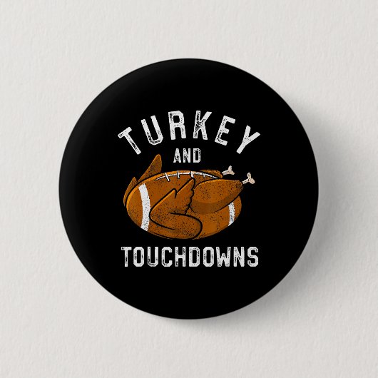 Erntedank Türkei und Touchdowns Fußball Männer Ki Button (Vorderseite)