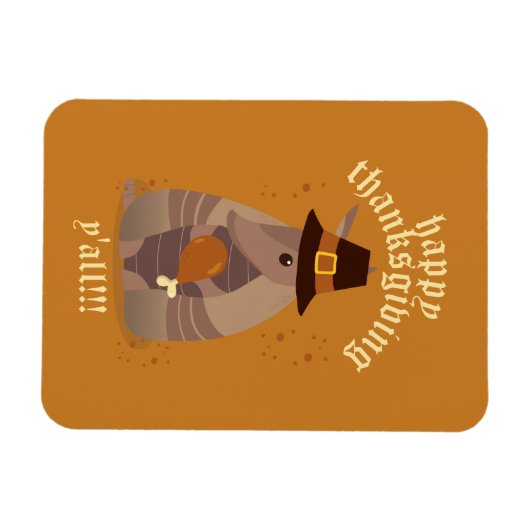 Erntedank Turkey Leg Armadillo Texas Magnet (Horizontal)