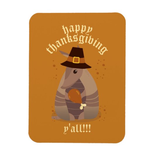 Erntedank Turkey Leg Armadillo Texas Magnet (Vertikal)