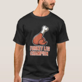 Erntedank Turkey Leg Champion T-Shirt (Vorderseite)