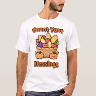 Erntedankfest 'Count Your Blessings' (Zähle deine T-Shirt