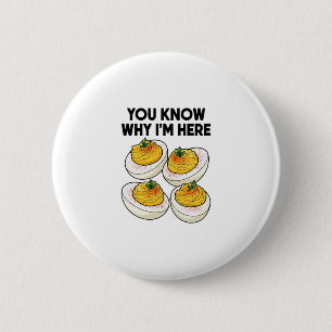 Erntedankfest Essen Du weißt, warum ich hier bin T Button