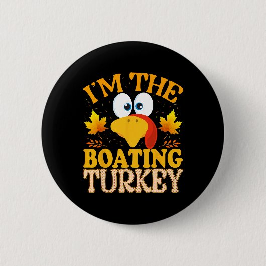 Erntedankfest Ich bin die Bootsturkey-Passend Button (Vorderseite)