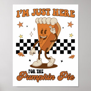 Erntedankfest Ich Bin Hier Nur Für Die Kürbispaste Poster
