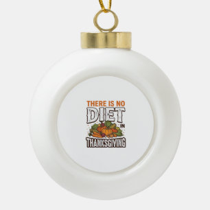Erntedankfest Keine Diät Vintage Gemüse Feiertag D Keramik Kugel-Ornament