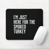 Erntedankfest Truthahn Hintern Vibes Nur! Lustiges Mousepad (Mit Mouse)