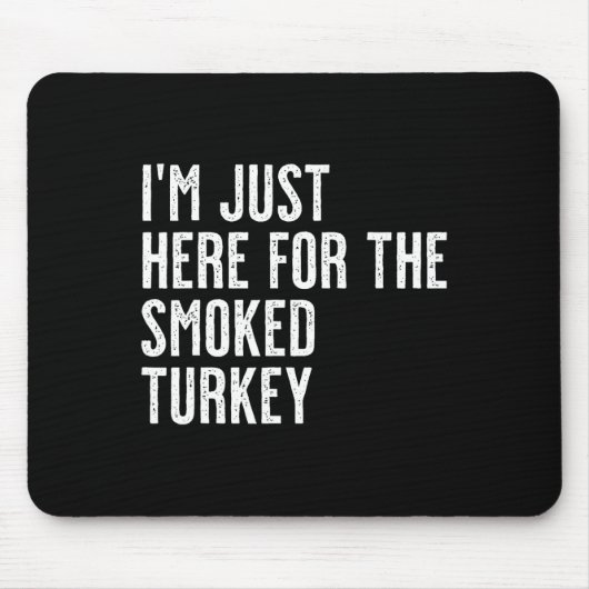 Erntedankfest Truthahn Hintern Vibes Nur! Lustiges Mousepad (Vorne)