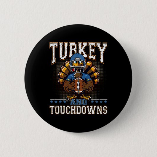 Erntedankfest Truthahn und Touchdowns Footbyll Män Button (Vorderseite)