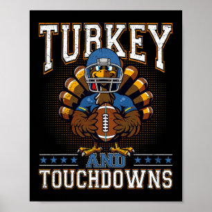 Erntedankfest Truthahn und Touchdowns Footbyll Män Poster