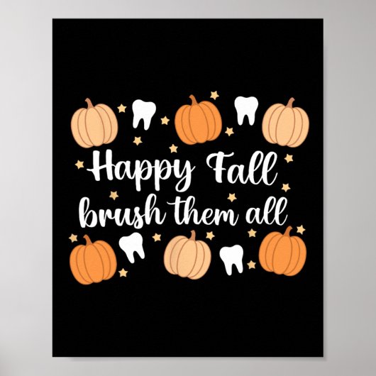 Erntedankfest Zahnarzt Happy Fall Bürsten Sie Sie Poster (Vorne)