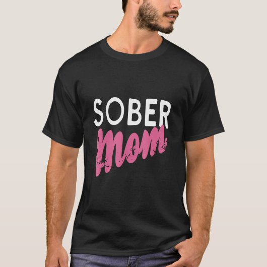 Ernüchterte Mutter Retro Ernüchterungsdesigns Gesc T-Shirt (Vorderseite)