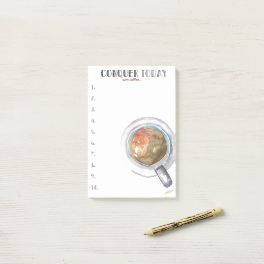 Erobern Sie Heute (mit Kaffee..) Post-it Klebezettel (Auf Schreibtisch)