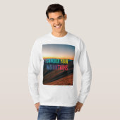 Erobern Sie Ihre Berge T-Shirt (Vorne ganz)