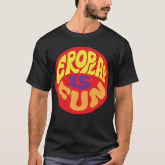 Eroplay ist Spaß T-Shirt