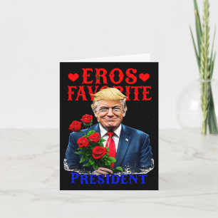 Eros Lieblingspräsident Lustig Trump Ist Mein Vale Karte