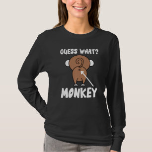 Errate Was Affe Arsch  Affen Ärsche Affe Witz T-Shirt