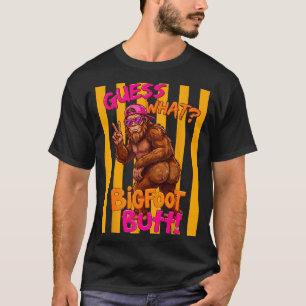 Errate was Bigfoot Hintern lustiger Sasquatch Squa T-Shirt