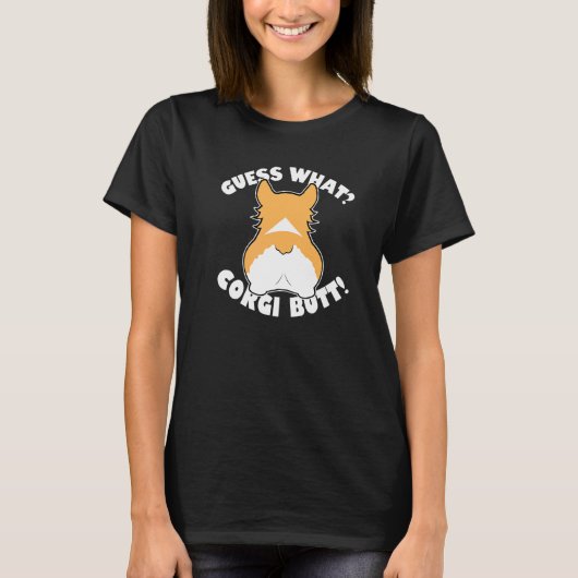 Errate Was Corgi Hintern 1 T-Shirt (Vorderseite)