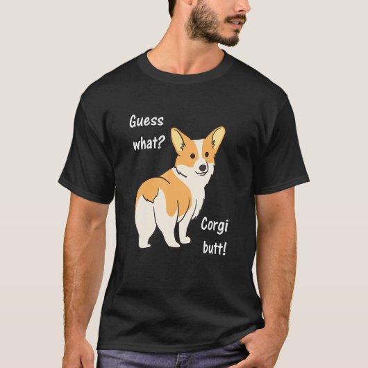 Errate Was Corgi Hintern Hund Design T-Shirt (Vorderseite)