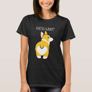 Errate Was Corgi Hintern Hund Haustier T-Shirt