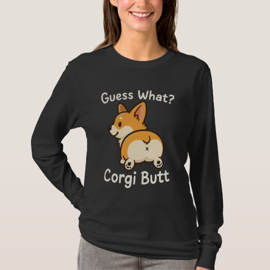 Errate Was Corgi Hintern Ist T-Shirt (Vorderseite)