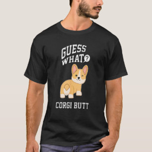Errate was Corgi Hintern Lustiger Corgi Hund Corgi T-Shirt