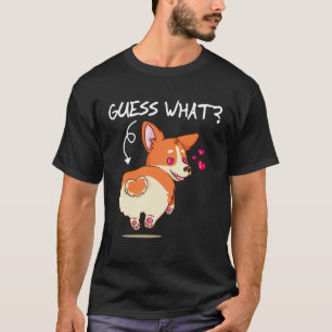 Errate Was Corgi Hintern Süßer Welsh Corgi T-Shirt