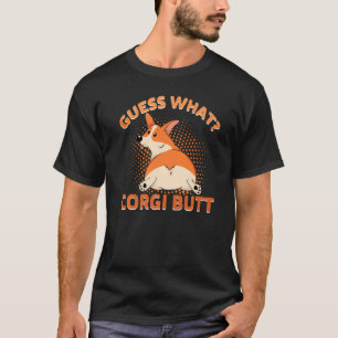 Errate Was Corgi Hintern T-Shirt