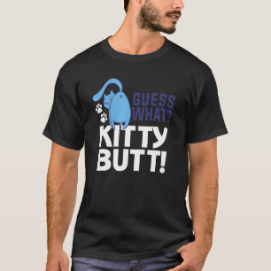 Errate was für eine Katze Kitty Butt ist T-Shirt