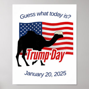 Errate was heute ist Trump-Tag Amtseinführung Poster