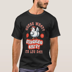 Errate Was Hühnerhintern Es Ist Beintag Lustig Fit T-Shirt
