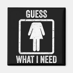 Errate was ich lustig sarkastisch Frauen brauche  Magnet