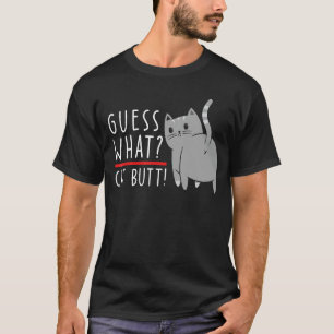 Errate Was Katzenarsch! - Chonk Katzenarsch Kätzch T-Shirt