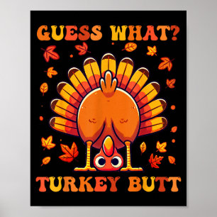 Errate Was Truthahn Hintern Lustiger Thanksgiving  Poster