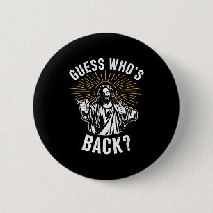 Errate Wer ist zurück_ Christlich Jesus Frohe Oste Button