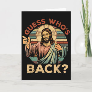 Errate, wer zurück ist_ Christlich Jesus Bibelvers Karte