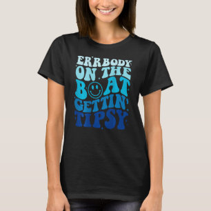 Errbody auf dem Boot Gettin' Tipsy Retro Summer Wa T-Shirt