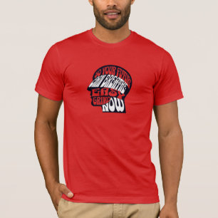 Erreiche Deinen Ersten Traum - Einfache Plackerei T-Shirt