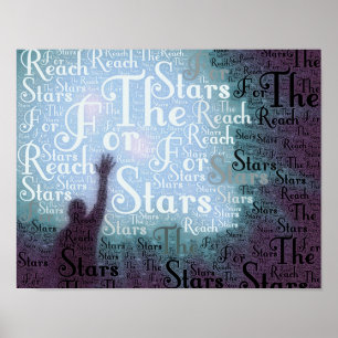 Erreichen Sie die Sterne Typografisches Wortposter Poster