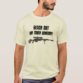 Erreichen Sie heraus und Touch jemand - T-Shirt
