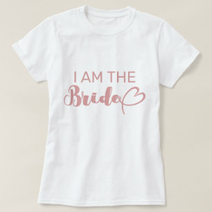 Errötendes Rosa Ich bin die Braut Junggesellinnen- T-Shirt