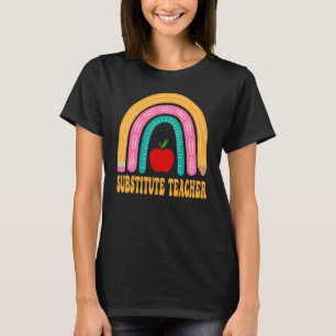 Ersatzlehrer-Regenbogen Niedlich zurück zur SchulA T-Shirt