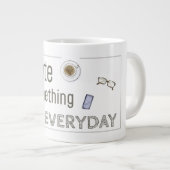 Erschaffen Sie etwas Alltägliche Tasse (Vorderseite Rechts)